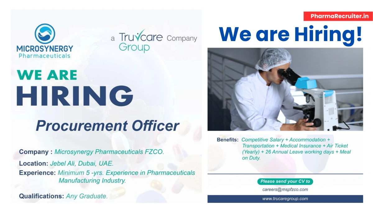 Microsynergy Pharmaceuticals FZCO is Hiring Any Graduate for Procurement Officer Job
