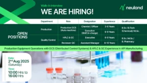 Neuland Laboratories Walk-In Interview for Production and Quality Control Roles
