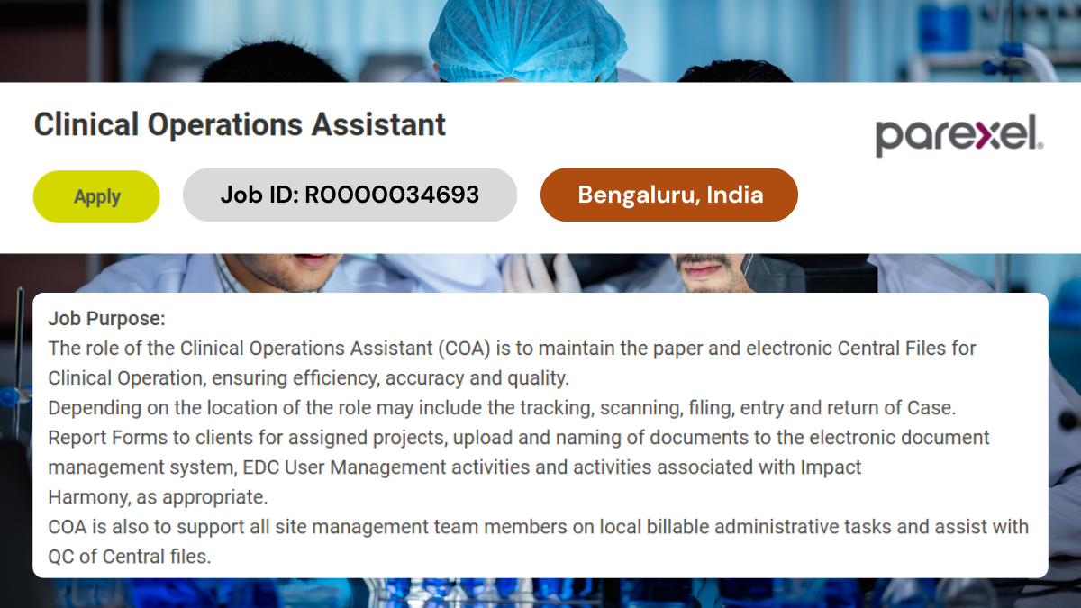 Parexel - Job Openings for Clinical Operations Assistant Roles in Bengaluru