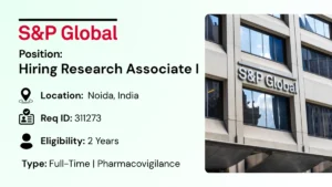 S&P Global is Hiring for Research Associate I Job Roles in Noida