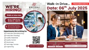 Softgel Healthcare Walk-In Interview for Production, QA, QC, Warehouse, and Engineering Roles