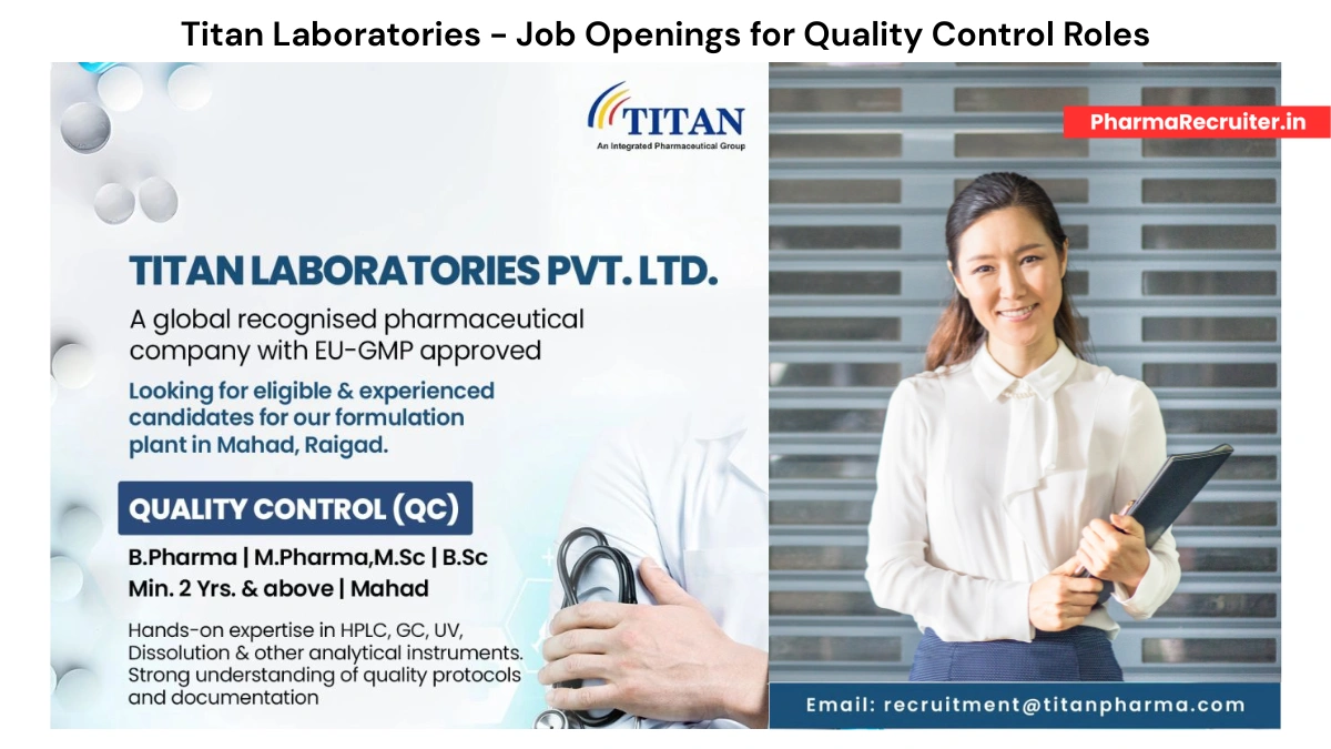 Titan Laboratories - Job Openings for Quality Control Roles in Mahad, Raigad