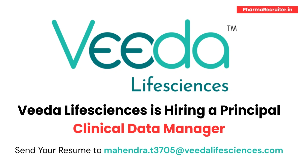 Veeda Lifesciences is Hiring a Principal Clinical Data Manager