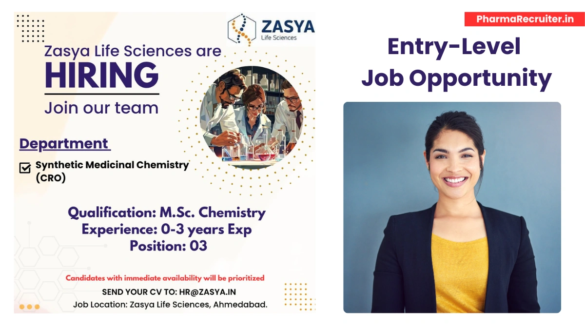 Zasya Life Sciences Is Hiring Freshers for Research Associate – Synthetic Medicinal Chemistry