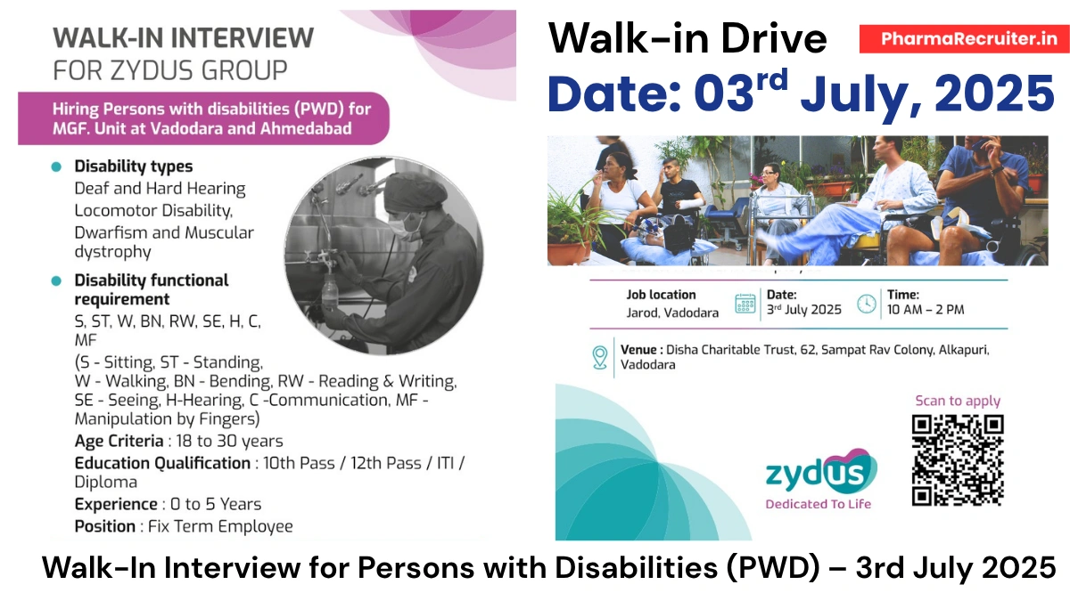 Zydus Group Walk-In Interview for Persons with Disabilities (PWD) – 3rd July 2025 (0-5 Years Exp)