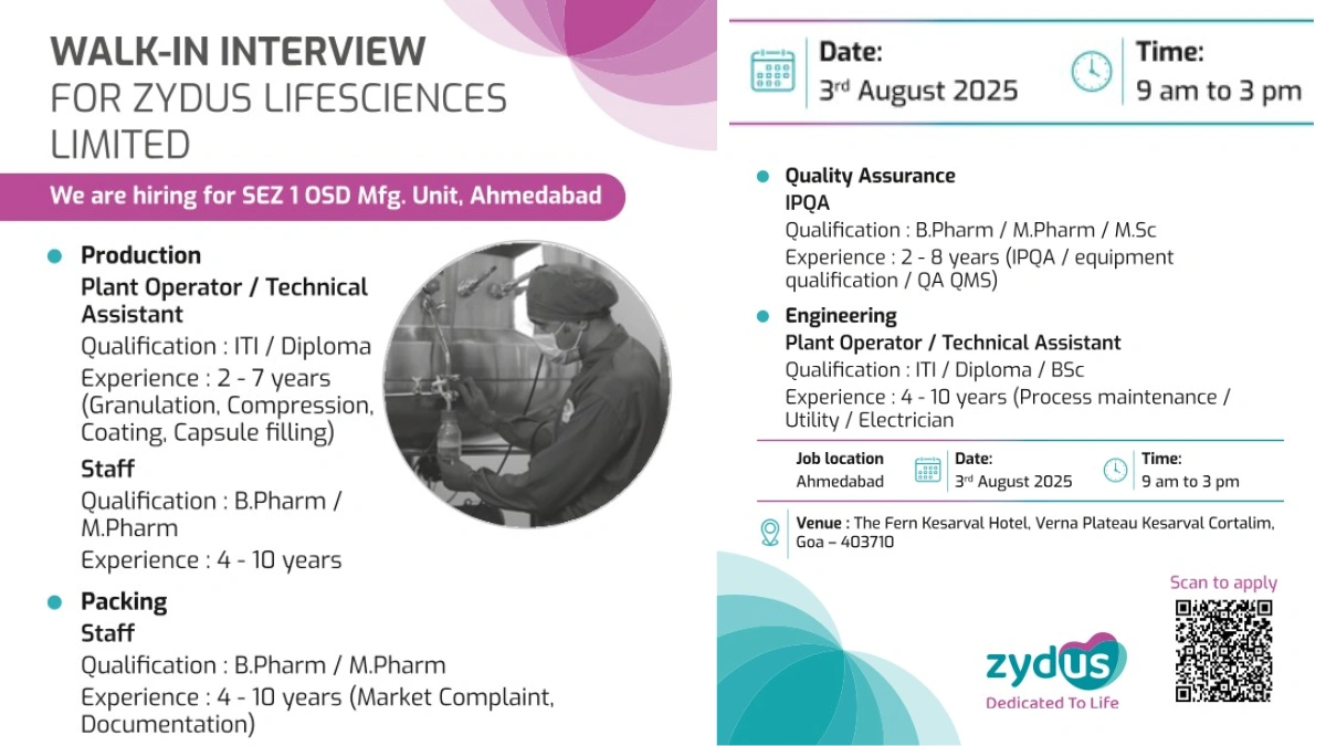 Zydus Lifesciences Walk-In Interview for Production, Packing Staff, Quality Assurance (IPQA), and Engineering Roles - 3rd August 2025