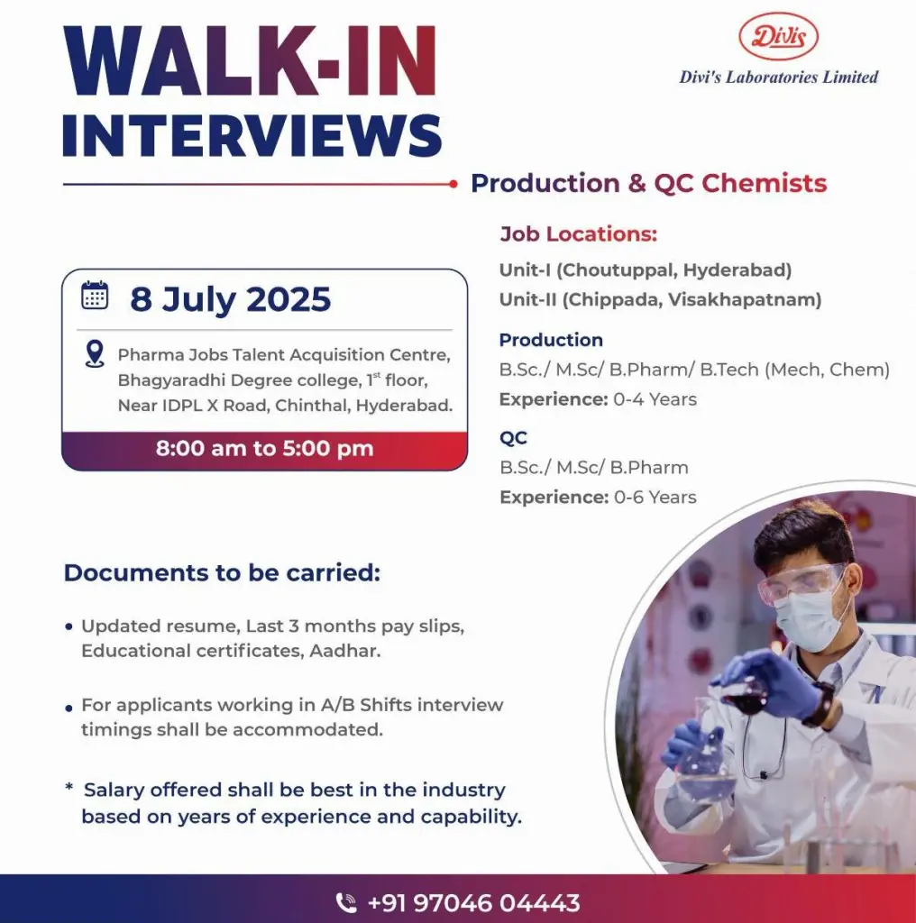 Fresher Jobs @ Divi’s Laboratories Limited Walk-In Interview for Production & Quality Control - Chemist on 8th July