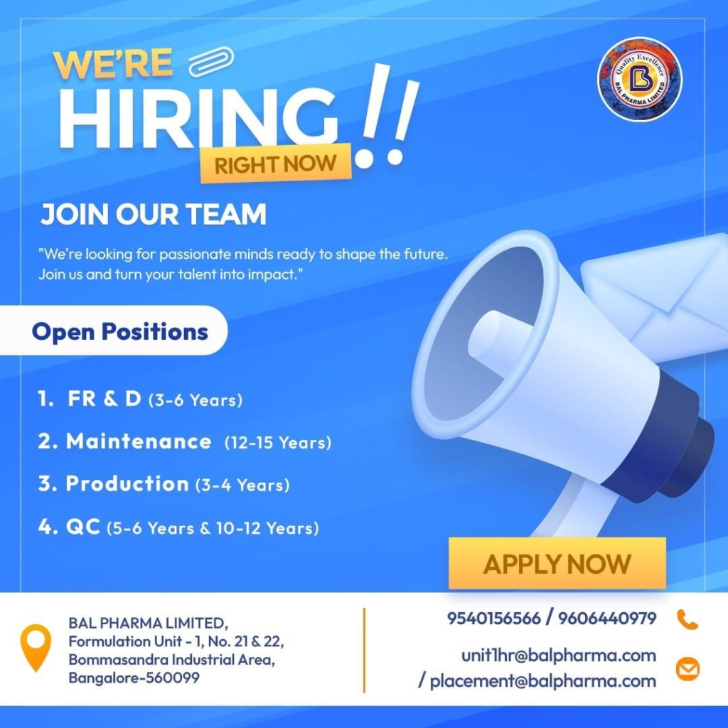 Bal Pharma Limited is Hiring for Multiple Positions