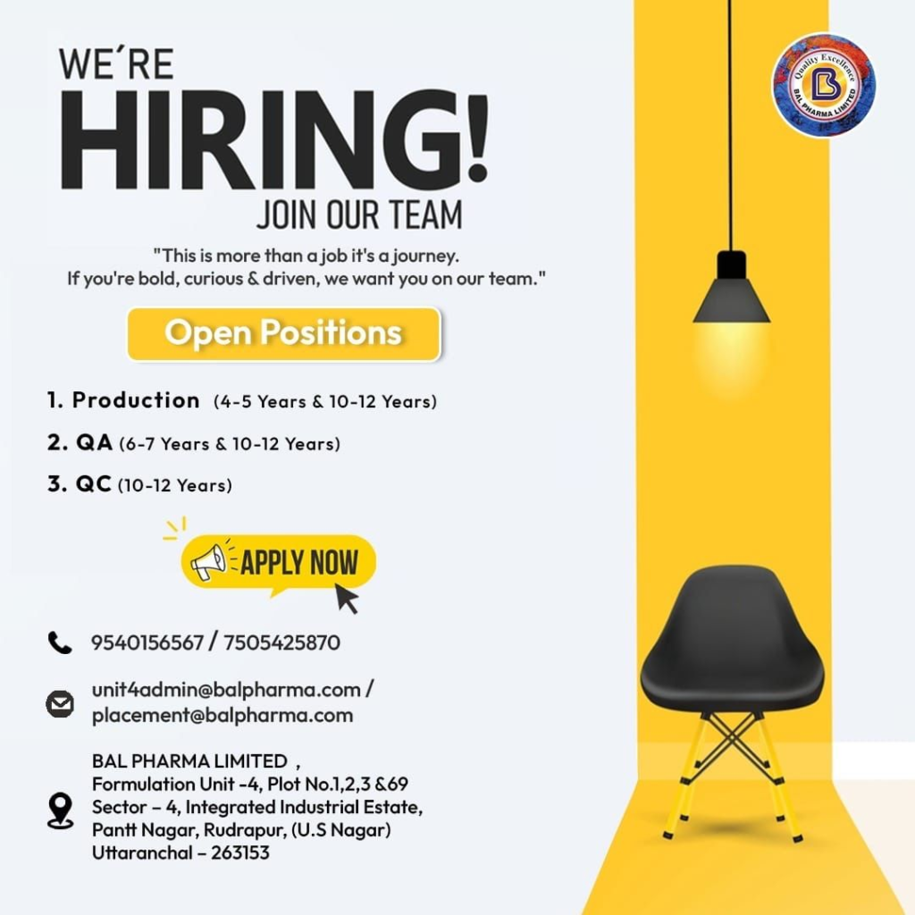 Bal Pharma Limited is Hiring for Multiple Positions