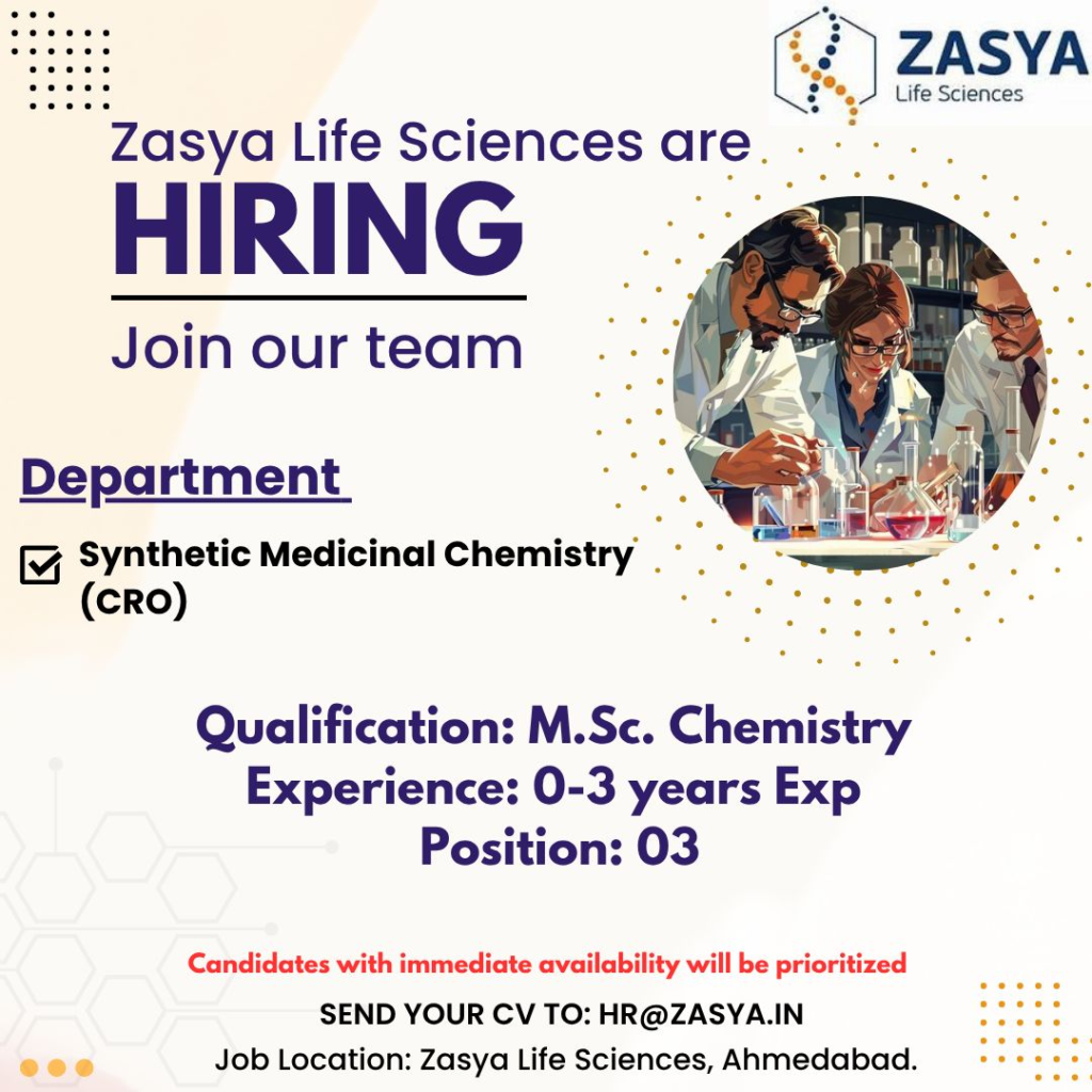 Zasya Life Sciences Is Hiring Freshers for Research Associate – Synthetic Medicinal Chemistry