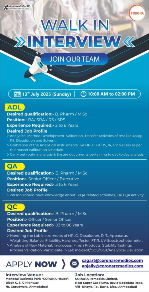 Corona Remedies Walk in Interview for ADl, QA and QC Job Roles on 13th July