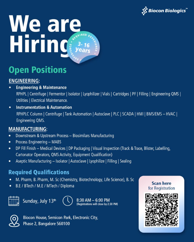 Biocon Biologics Walk-In Interview for Engineering and Manufacturing Roles (Biosimilars) – July 13, 2025