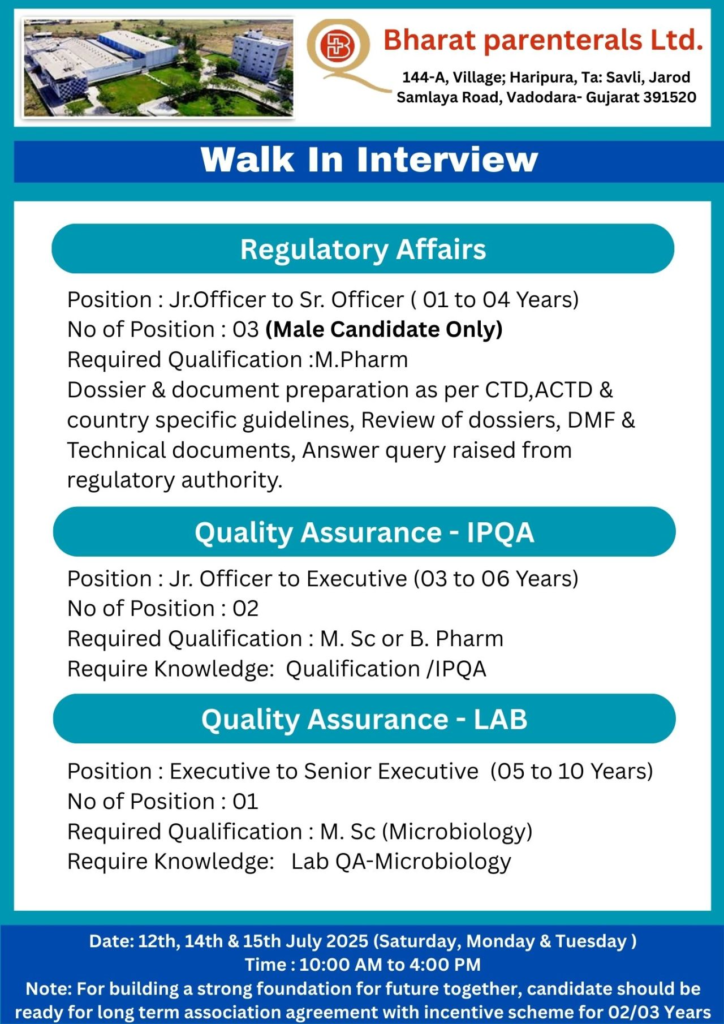 Bharat Parenterals Ltd. Walk-In Interviews – Multiple Job Openings | July 2025