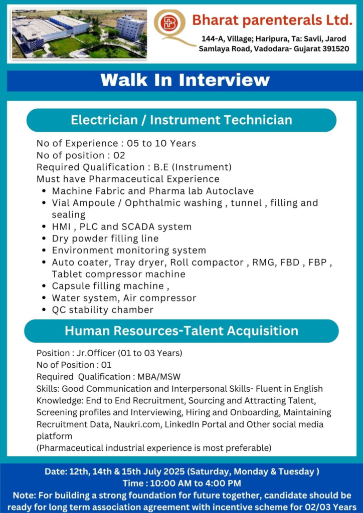 Bharat Parenterals Ltd. Walk-In Interviews – Multiple Job Openings | July 2025