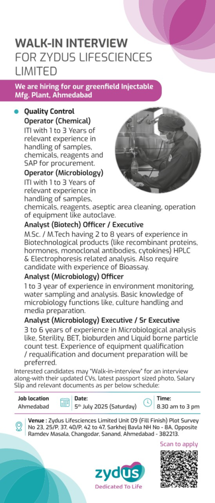 Zydus Lifesciences Walk-In Interviews for Injectable Manufacturing Plant on 5th July