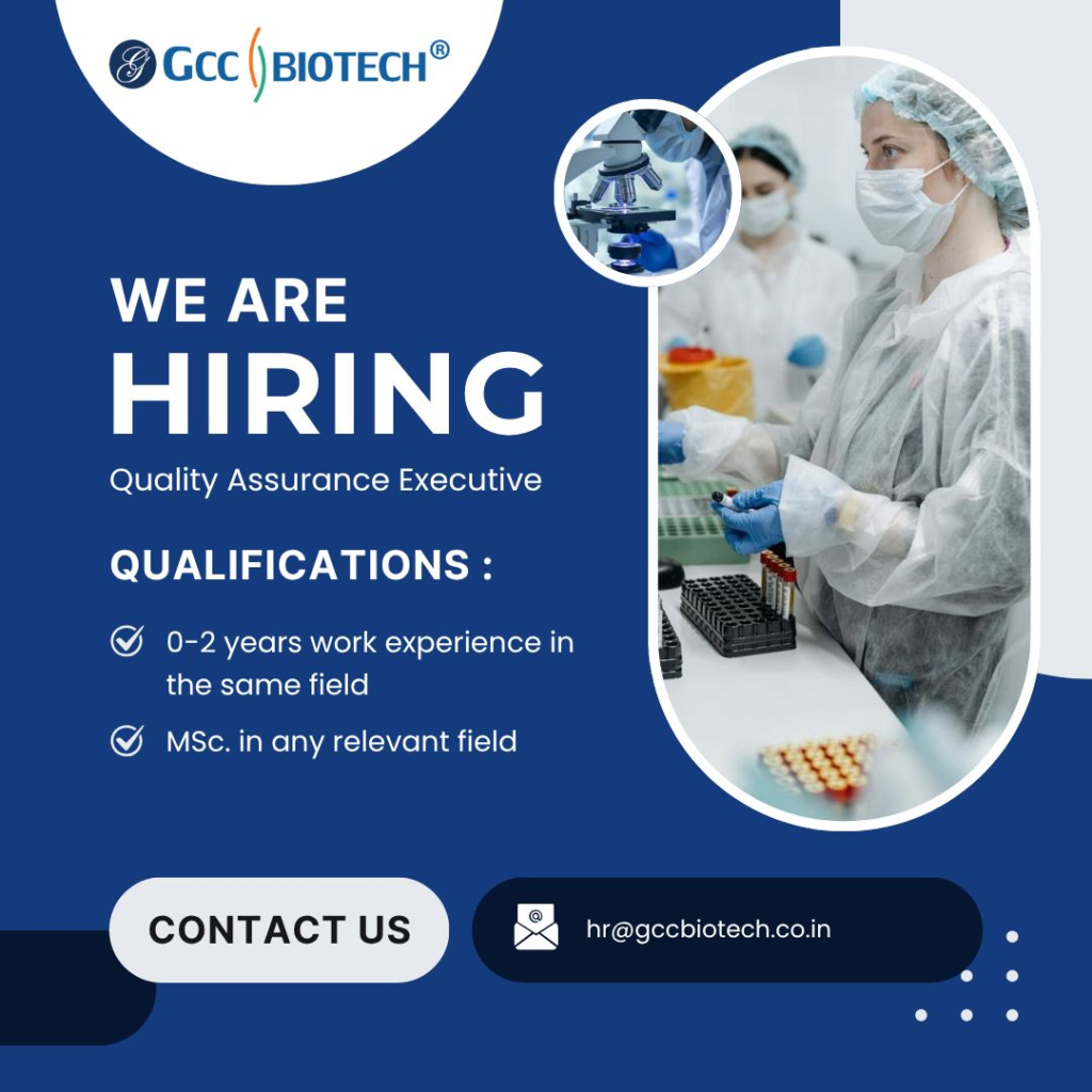 GCC Biotech is Hiring Freshers for Quality Assurance Executive Job Roles