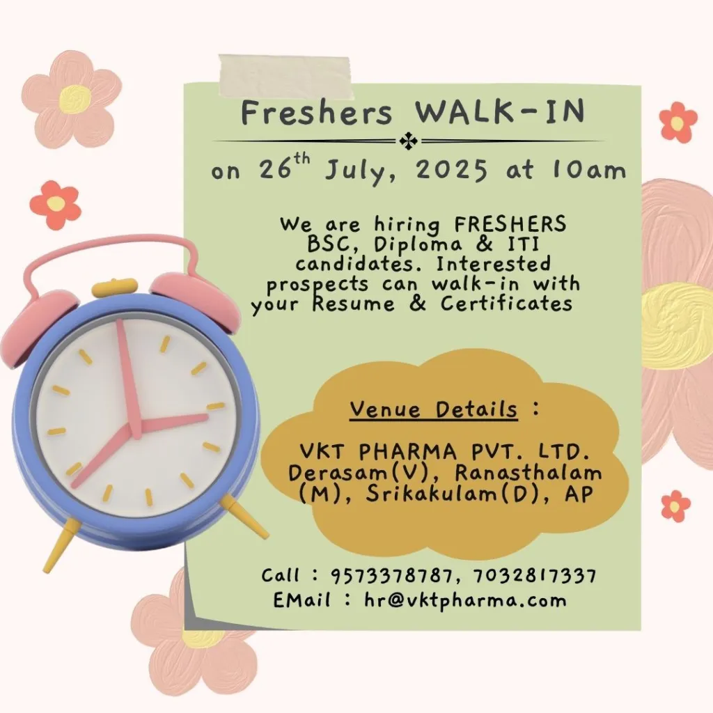 VKT Pharma Walk-In Drive for Freshers on July 26, 2025