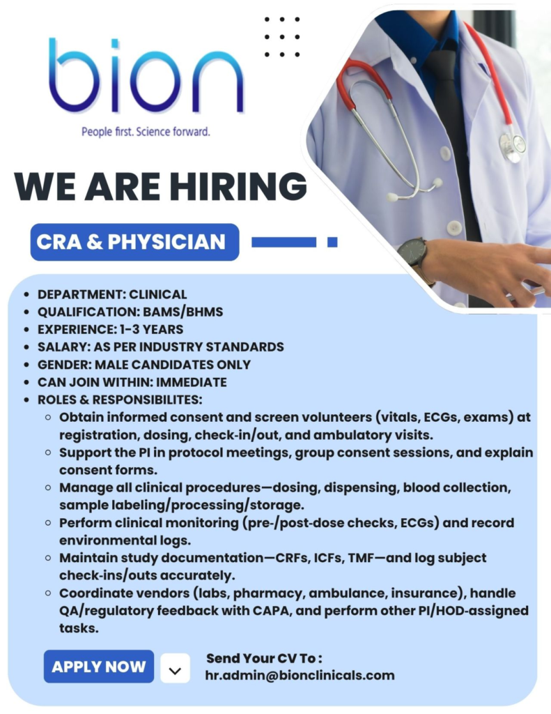 Bion Clinicals - Urgent Hiring for Clinical Research Associates (CRAs) & Physician Roles