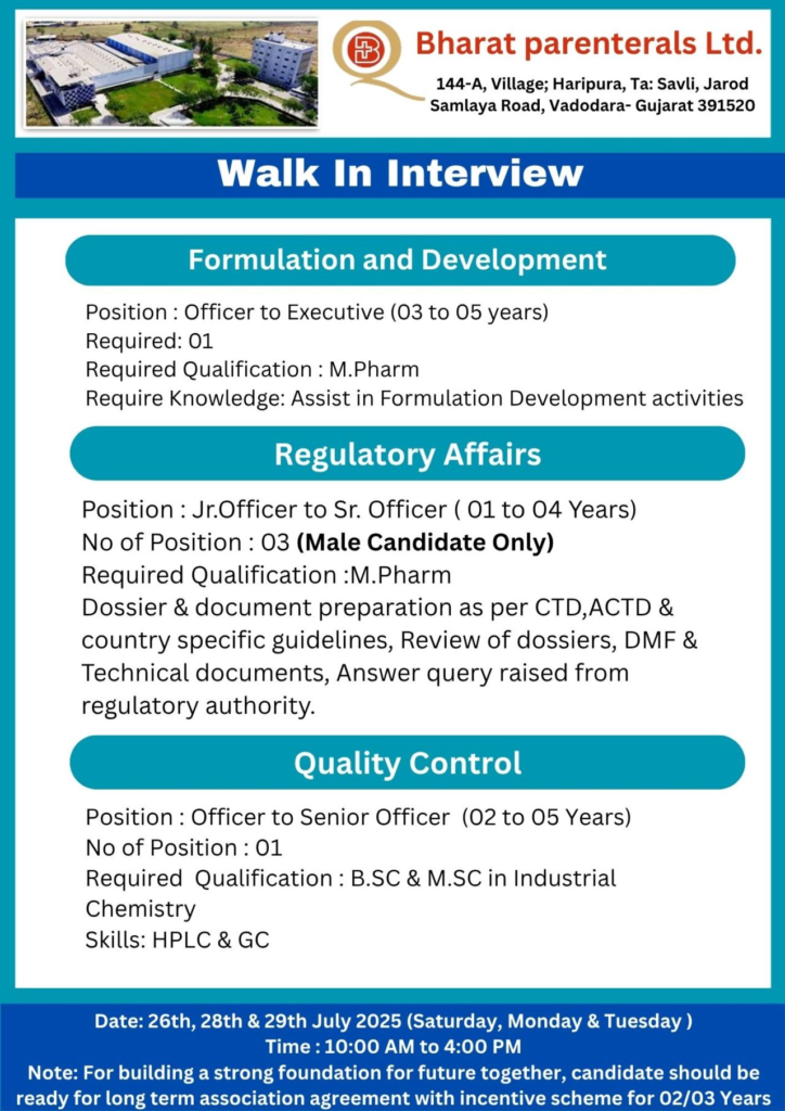 Bharat Parenterals Walk-In Interview For Multiple Job Roles on July 26, 28, & 29, 2025