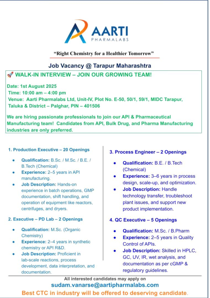 Aarti Pharmalabs Walk-In Interview for API & Pharmaceutical Roles on 1st August