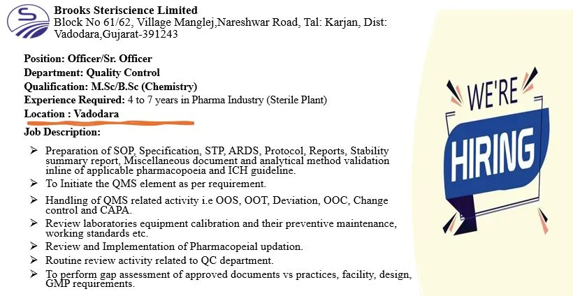 Brooks Steriscience Limited Hiring Officer/Sr. Officer - Quality Control in Vadodara, Gujarat