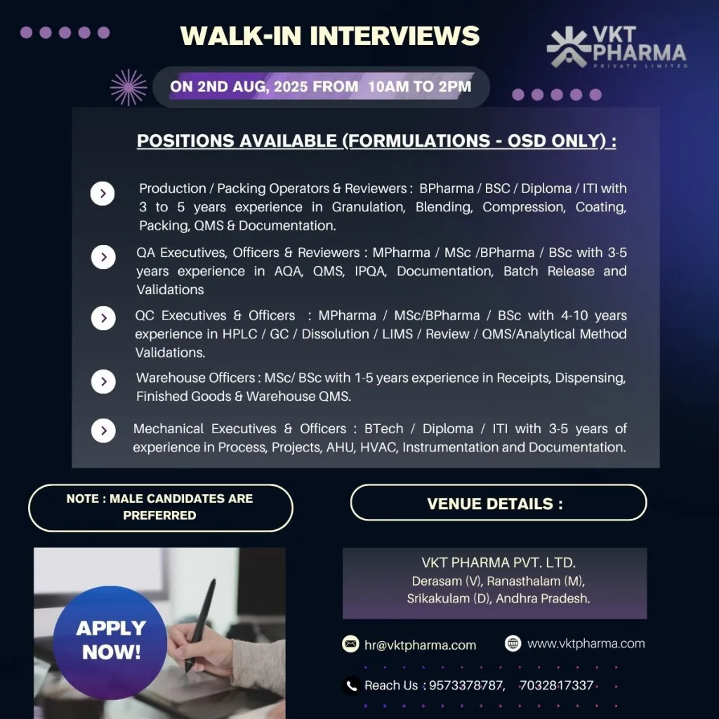 Walk-In Interviews at VKT Pharma Pvt. Ltd. - Exciting Career Opportunities in Pharmaceutical Manufacturing