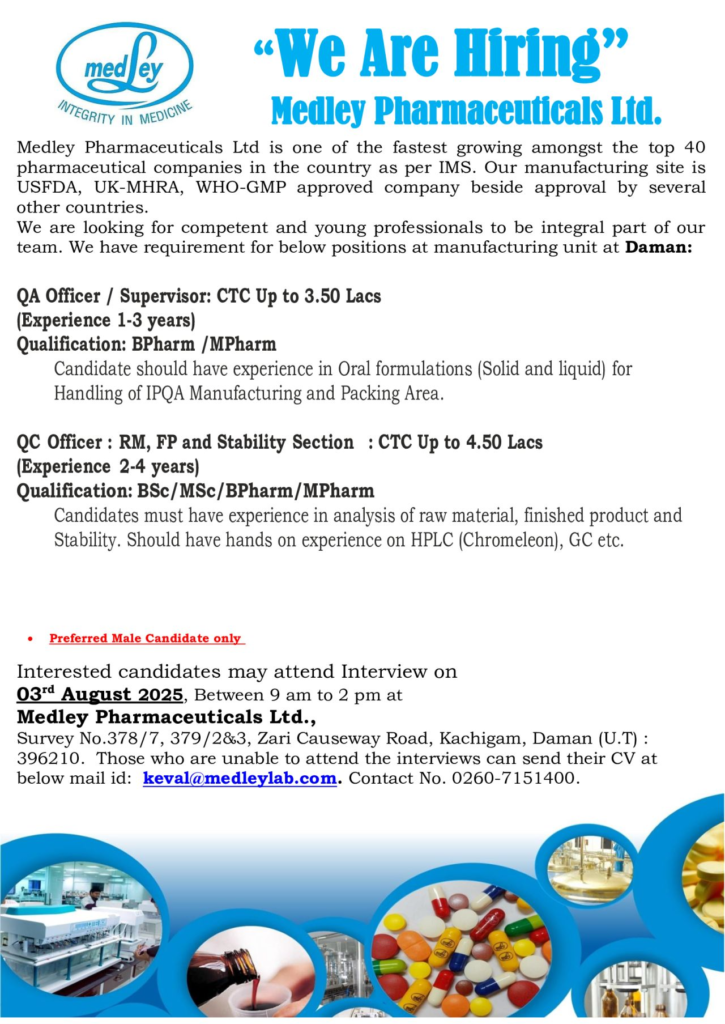 Medley Pharmaceuticals Walk-In Interview for Quality Control and Quality Assurance on 3rd August