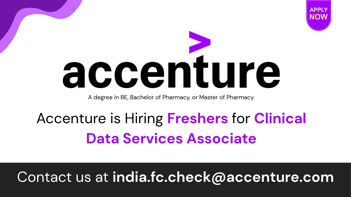 Accenture is Hiring for Clinical Data Services Associate