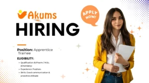 Akums Hiring Freshers - Apprentice Trainee in Haridwar