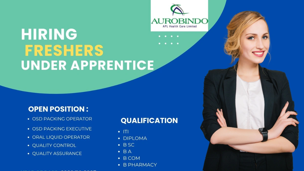 Aurobindo Pharma Apprentice Opportunities for Freshers in Naidupeta