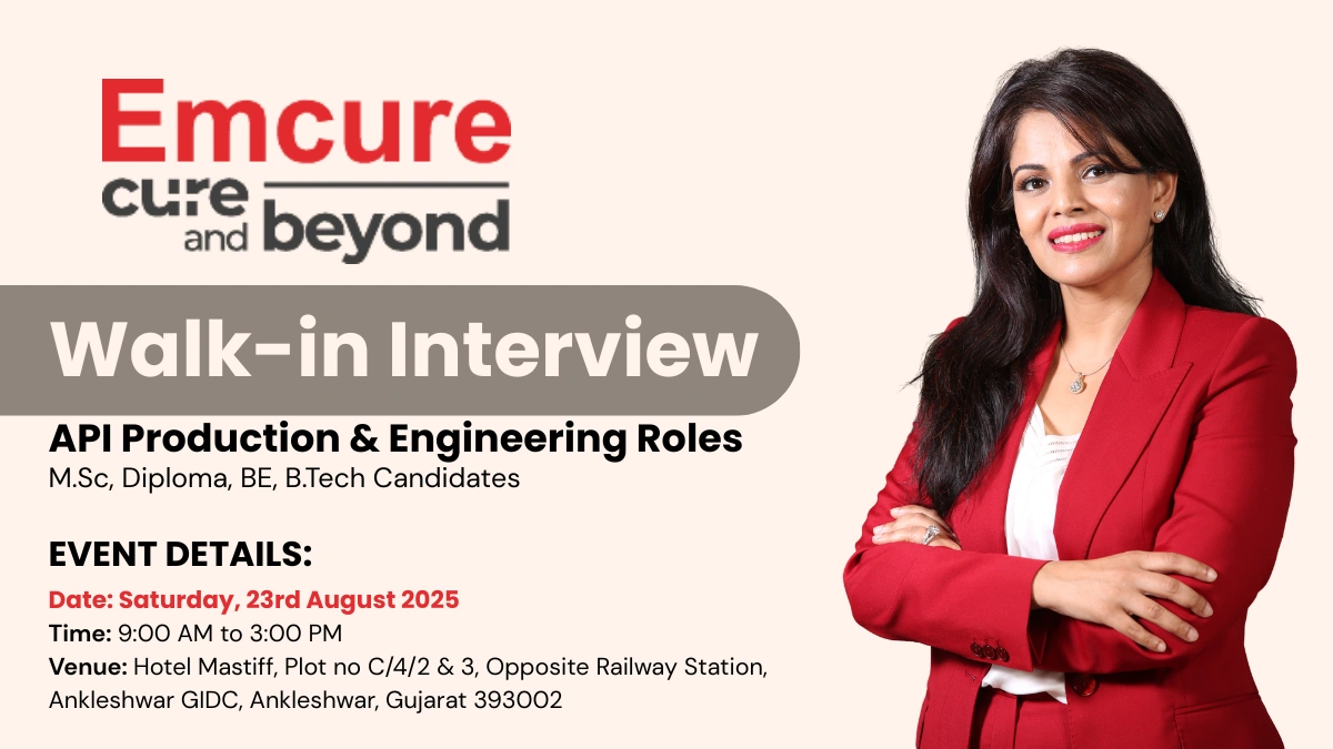 Emcure Pharmaceuticals Walk-In Interviews for M.Sc, Diploma, BE, B.Tech Candidates in API Production & Engineering on 23rd August