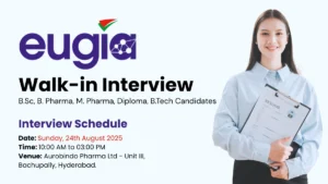 Eugia Pharma Walk-In Drive for B.Sc, B. Pharma, M. Pharma, Diploma, B.Tech Candidates on 24th August (Hyderabad)