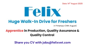 Felix Generics - Huge Walk-In Drive for Freshers in Pithampur (14th August)