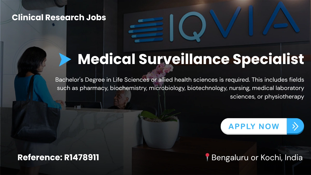 IQVIA is Hiring a Medical Surveillance Specialist (Clinical Research)