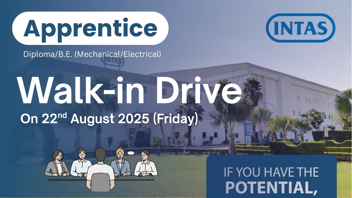 Intas Pharmaceuticals Walk-In Drive for Engineering Graduates in Ahmedabad on 22nd August