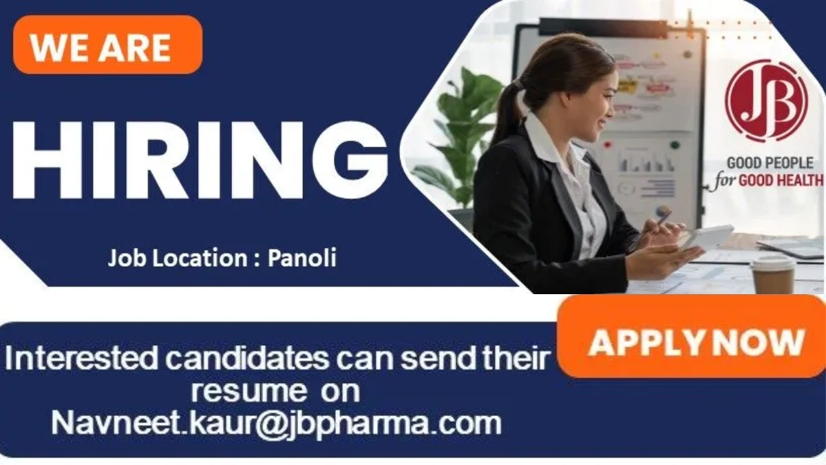 JB Pharma is Hiring in Panoli! Join Our Team of Good People for Good Health