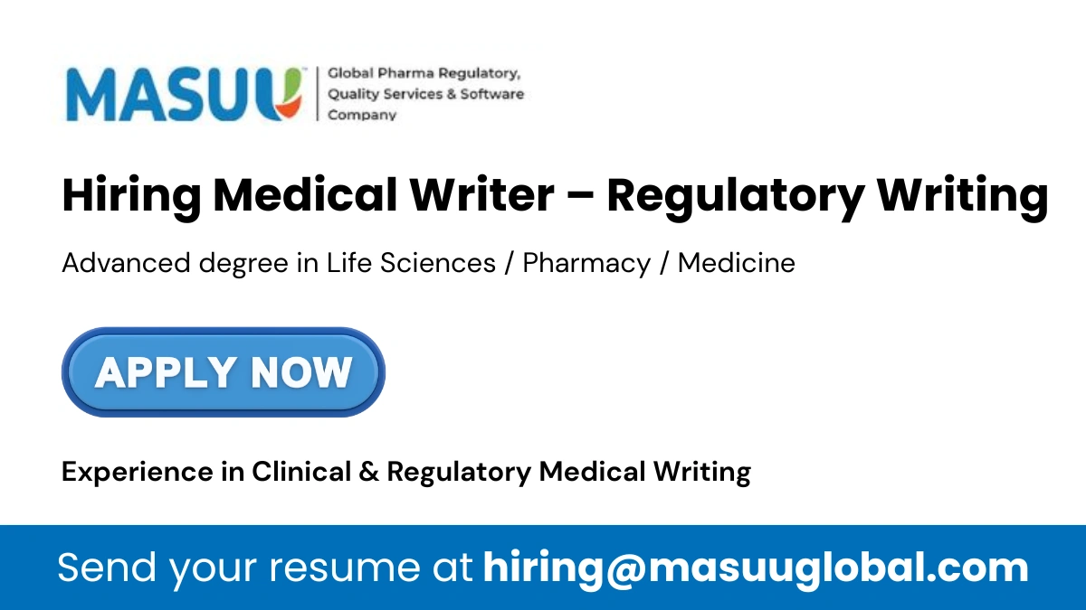 MASUU Global Careers – Hiring Medical Writer – Regulatory Writing