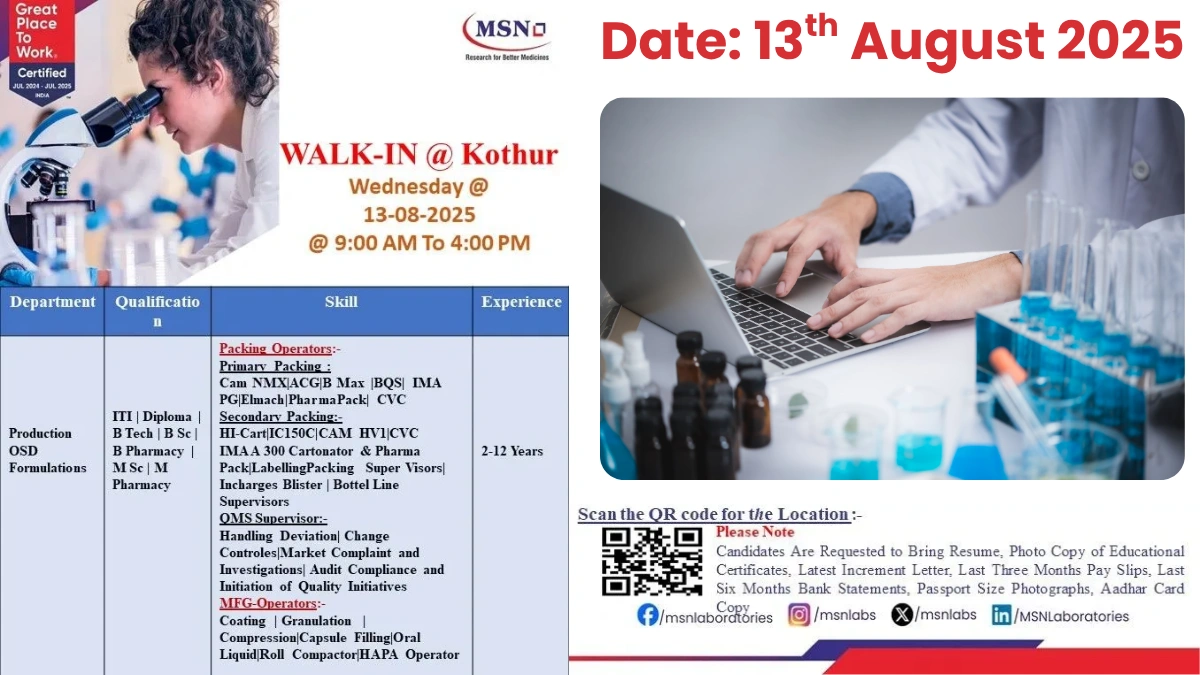 MSN Laboratories Walk-In Interview for OSD Careers on 13th August