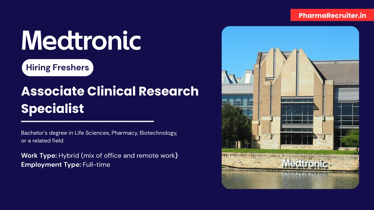 Medtronic Hiring Freshers – Associate Clinical Research Specialist in Mumbai