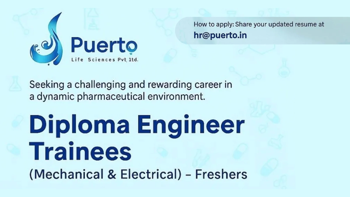 Puerto Life Sciences is Hiring Diploma Fresher Trainees in Rajasthan!