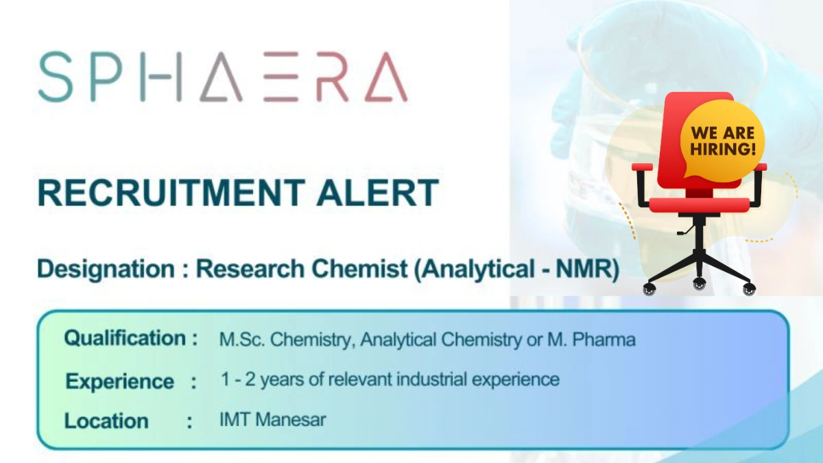 Sphaera Pharma Recruitment 2025 – Research Chemist (Analytical - NMR)