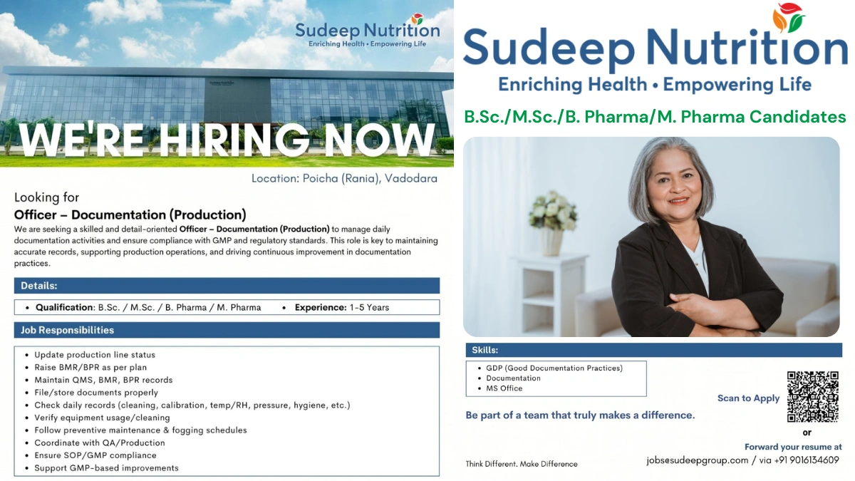 Sudeep Nutrition is Hiring Officer - Documentation (Production) in Vadodara