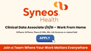 Syneos Health is Hiring Clinical Data Associate (Remote, India)