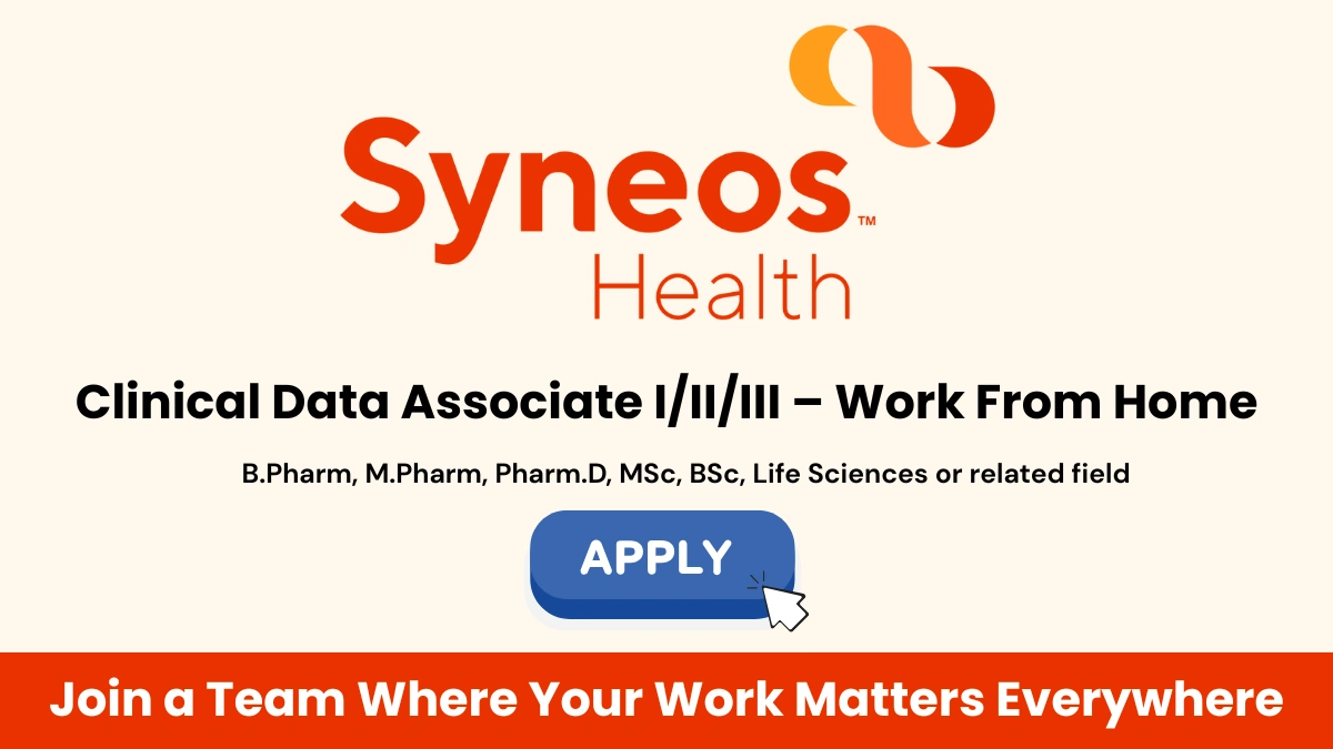 Syneos Health is Hiring Clinical Data Associate (Remote, India)