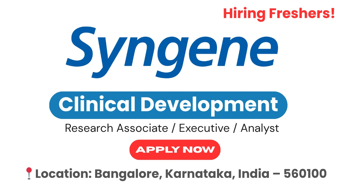 Syngene International Ltd Hiring for Bioanalytical Roles in Bangalore 2025