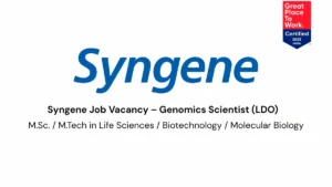 Syngene Job Vacancy – Genomics Scientist (LDO)