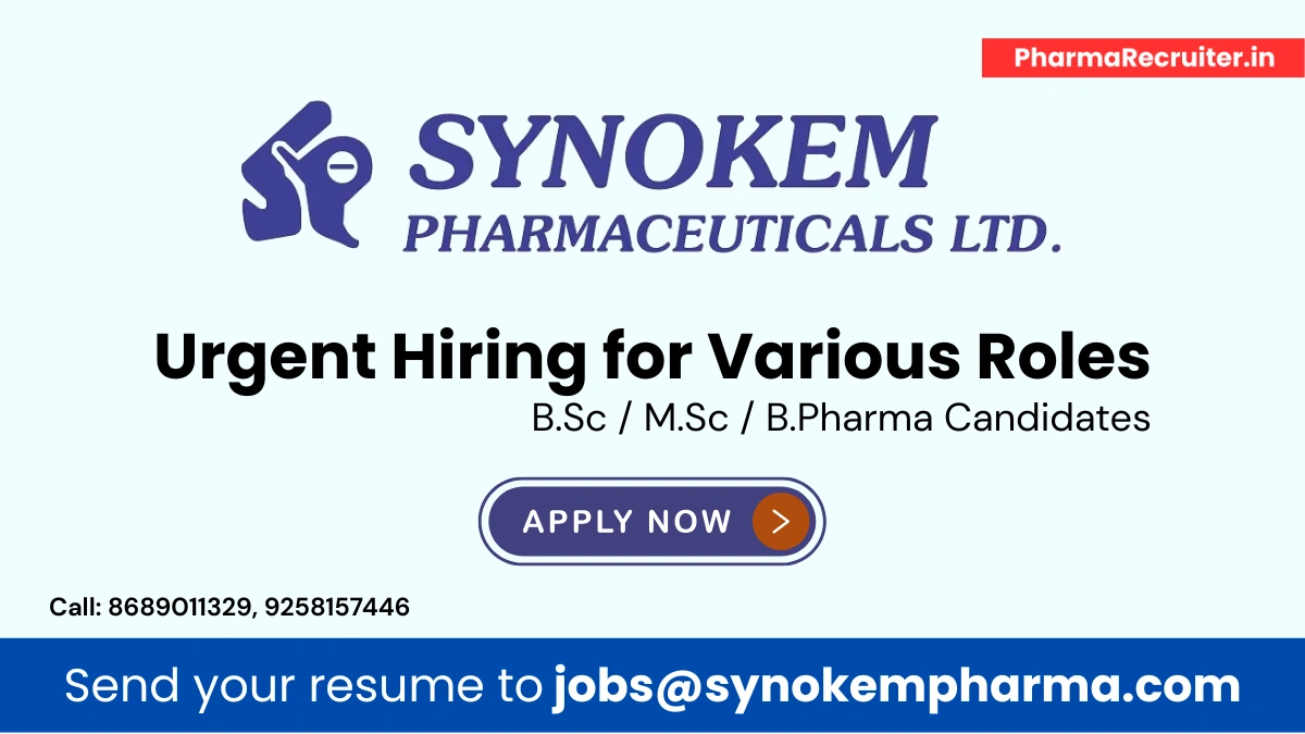 Urgent Hiring at Synokem Lifesciences in Haridwar for Various Roles