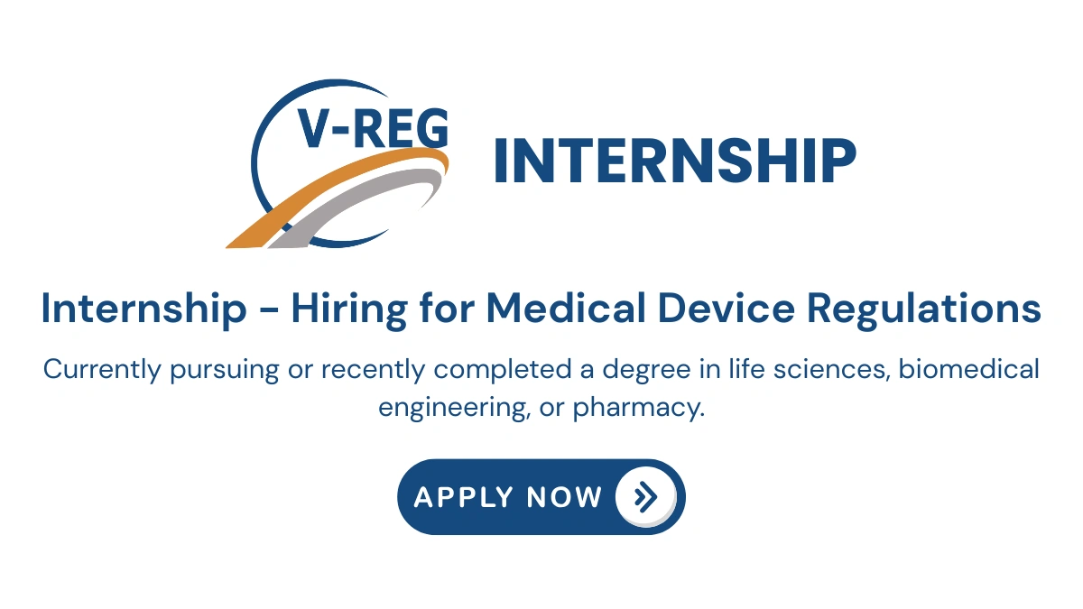 V-REG Solutions Internship - Hiring for Medical Device Regulations