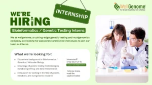 Well Genome is Hiring Bioinformatics & Genetic Testing Interns