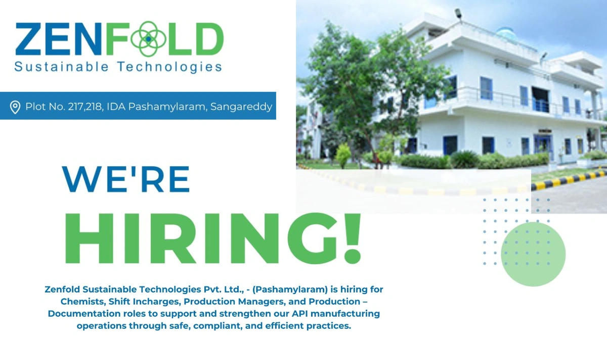 Zenfold Sustainable Technologies - Hiring A Chemist & Production Manager in API Manufacturing